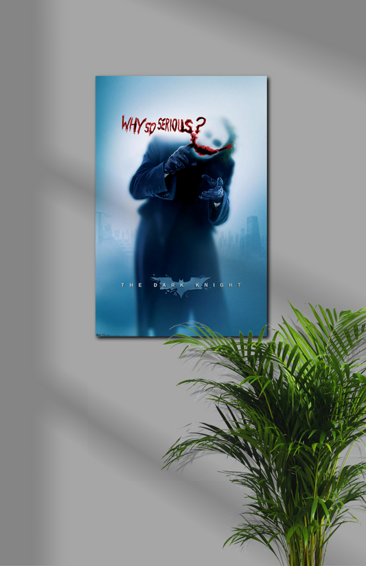 Why So Serious Joker